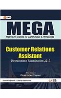 MEGA Metro Link Express for Gandhinagar and Ahmedabad Co. Ltd. (Customer Relations Assistant -CRA) Recruitment Examination