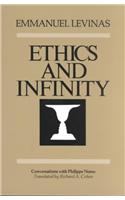 Ethics and Infinity: Conversations with Philippe Nemo