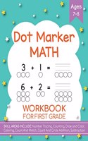 Dot Markers Activity Book! Kindergarten, First and Second Grade. Ages 5-9