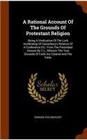 Rational Account Of The Grounds Of Protestant Religion