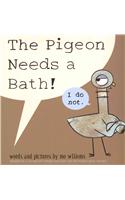 The Pigeon Needs a Bath