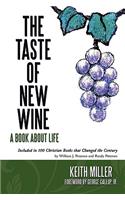 Taste of New Wine