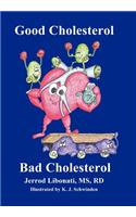 Good Cholesterol Bad Cholesterol