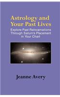 Astrology and Your Past Lives