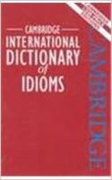 Cambridge International Dictionary of Idioms Low Price Edition