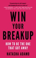 Win Your Breakup