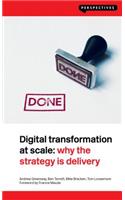 Digital Transformation at Scale