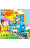 The Easy-to-Read Little Engine that Could