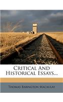 Critical And Historical Essays...