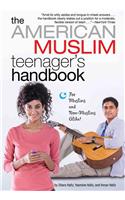 American Muslim Teenager's Handbook