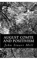 August Comte and Positivism