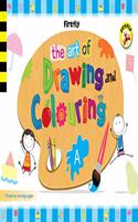 Firefly The Art of Drawing & Colouring - A Activity Book for Pre-school