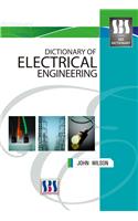 DICTIONARY OF ELECTRICAL ENGINEERING