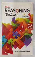 BMA's Reasoning Trainer Class - 5