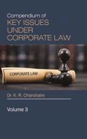 Compendium of Key Issues under Corporate Law - Vol.3