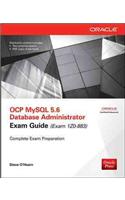 OCP MySQL 5.6 Database Administrator All-in-One Exam Guide (