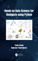 Hands on Data Science for Biologists Using Python