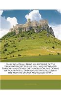 Diary of a Dean: Being an Account of the Examination of Silbury Hill, and of Various Barrows and Other Earthworks on the Downs of North Wilts, Opened and Investigated in the Months of July and August 1849 ...