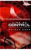 Line of Control: A Thriller on the Coming War in Asia