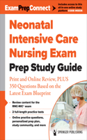 Neonatal Intensive Care Nursing Exam Prep Study Guide