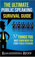 Ultimate Public Speaking Survival Guide