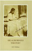 Sri Aurobindo - the Poet