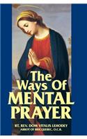 Ways of Mental Prayer