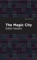 The Magic City