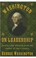 Washington on Leadership