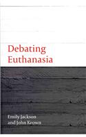 Debating Euthanasia