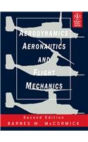 Aerodynamics Aeronautics And Flight Mechanics