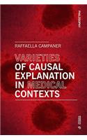 Varieties of Causal Explanation in Medical Contexts