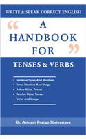 A Hand Book For Tenses & Verbs