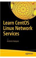 Learn Centos Linux Network Services