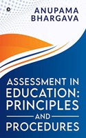 Assessment in Education: Principles and Procedures