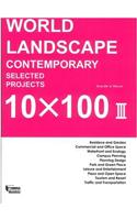 World Landscape Comtemporary Selected Projects 10100 ?