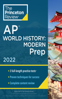 Princeton Review AP World History: Modern Prep, 2022