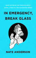 In Emergency, Break Glass