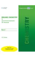 Organic Chemistry for JEE (Advanced): PART 2