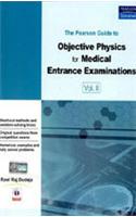 The Pearson Guide to Objective Physics for Medical Entrance Examinations