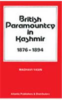 British Paramountcy in Kashmir (1876-1894)