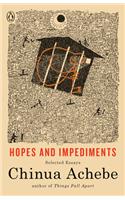 Hopes and Impediments