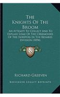 Knights Of The Broom