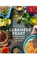 A Lebanese Feast of Vegetables, Pulses, Herbs and Spices