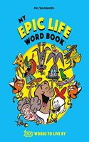 My Epic Life Word Book