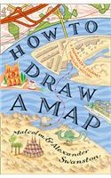 How to Draw a Map