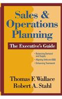 Sales & Operations Planning The Executive's Guide