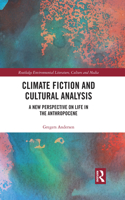 Climate Fiction and Cultural Analysis