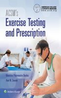 Acsm's Exercise Testing and Prescription