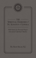 Spiritual Exercises of St. Ignatius of Loyola